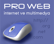Pro WEB nternet ve Multimedya Hizmetleri